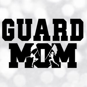 Sports Clipart: Black Bold Varsity Style Words "Guard" and "Mom" with Color Guard Silhouettes Cutout - Digital Download svg png dxf pdf