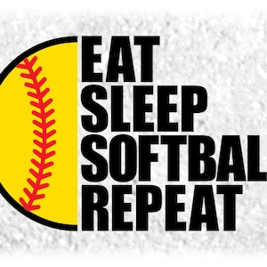 Sports Clipart: Black Words "Eat Sleep Softball Repeat" with Red/Yellow Ball - Players, Teams, Parents - Digital Download svg png dxf pdf