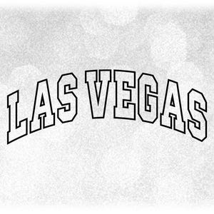Geography Clipart: Black Outline Arched Word "Las Vegas" for City in Nevada USA - Great for Making Shirts - Digital Download svg png dxf pdf
