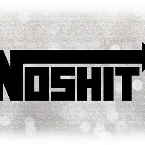 Puede incluir: Diseño gráfico en blanco y negro con el texto "No Shit" y una flecha apuntando hacia la derecha.