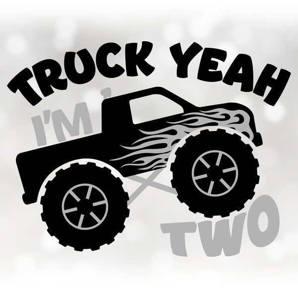 Car/Automotive Clipart: Black Monster Truck with Gray Accents and "Truck Yeah I'm Two" - You Change Color - Digital Download svg png dxf pdf