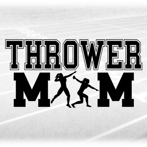 Sports Clipart: Black Track & Field Words "Thrower MOM" in Varsity with Shot Put / Discus Female Athletes - Digital Download svg png dxf pdf