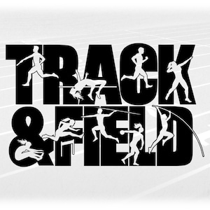Sports Clipart: Black Words "Track & Field" with Cutouts of Coed Athlete Silhouettes Performing Events Digital Download svg png dxf pdf
