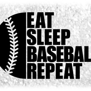 Sports Clipart: Black Words "Eat Sleep Baseball Repeat" with Black Half Ball - Players, Teams, Parents - Digital Download svg png dxf pdf