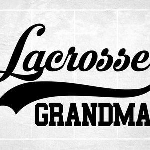 Imágenes prediseñadas deportivas: Palabra negra "Lacrosse" con estilo de béisbol Swoosh Underline y "Abuela" en estilo de tipo universitario - Descarga digital SVG & PNG
