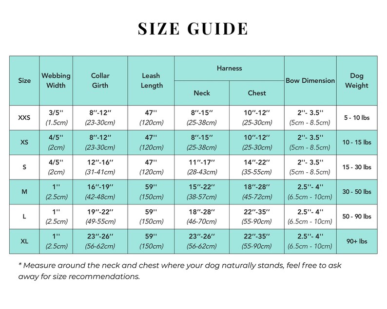 May include: Size guide chart for dog harnesses, collars, leashes, and webbing widths. The chart includes measurements in inches and centimeters, as well as weight recommendations in pounds.