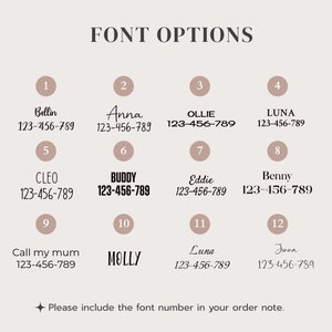May include: A chart displaying 12 different font options for names and phone numbers. Each font is numbered 1 through 12. The fonts are shown with a name and phone number example. The text at the bottom of the chart says "Please include the font number in your order note."