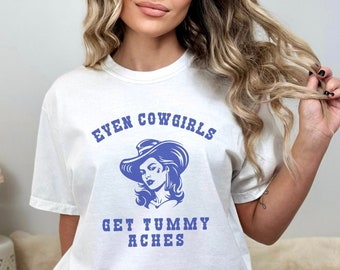 My Tummy Hurts Shirt Meme Shirts Cowgirl Shirt Western Shirt Top Selling T Shirts Aesthetic Shirt Aesthetic Clothes Trendy Shirt
