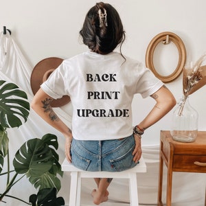 Customized Back Print Add On Shirt , Back Print Upgrade , Add Your Custom Text Name and Design, Personalized Back Print T-shirt