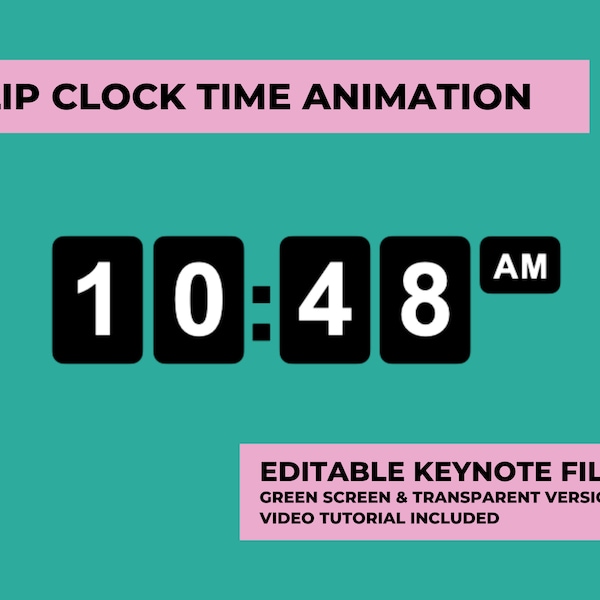 Flip Clock Time Stamp Animation | Editable Keynote File - vlog editing, YouTube, iMovie editing, green screen, video editing