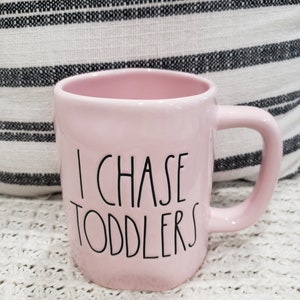 Rae Dunn "I Chase Toddlers" Powder Pink Mug Collection