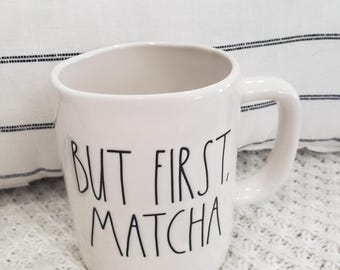 Rae Dunn "But First, Matcha" White Mug Tea Collection