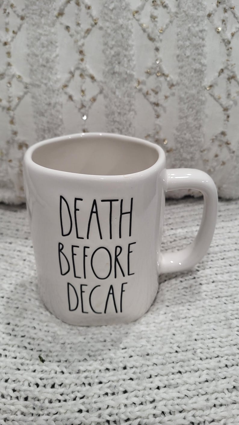 Rae Dunn "Death Before Decaf" White Mug Collection image 1