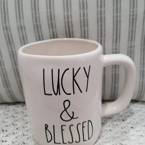 Rae Dunn "Lucky & Blessed White Mug Faith Collection