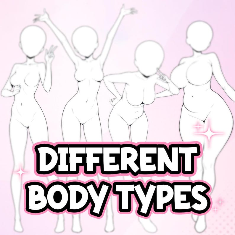 May include: Illustration of four stylized female figures with varying body shapes. The figures are in different poses, with arms raised or hands making gestures. The text "DIFFERENT BODY TYPES" is displayed in a pink and white banner at the bottom.
