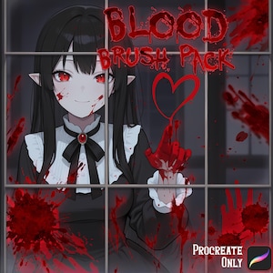 May include: An anime-style illustration shows a character with long black hair, red eyes, and a black dress with a white collar. The image includes the text "BLOOD BRUSH PACK" and a heart drawn in blood on a window. The words "PROCREATE ONLY" are also visible.