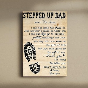 Personalized Stepped Up Dad Happy Father's Day Canvas, Father's Day Gift, Gift For Step Dad, Meaningful Family Quote, Canvas Decor