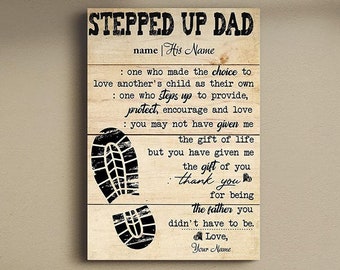 Personalized Stepped Up Dad Happy Father's Day Canvas, Father's Day Gift, Gift For Step Dad, Meaningful Family Quote, Canvas Decor