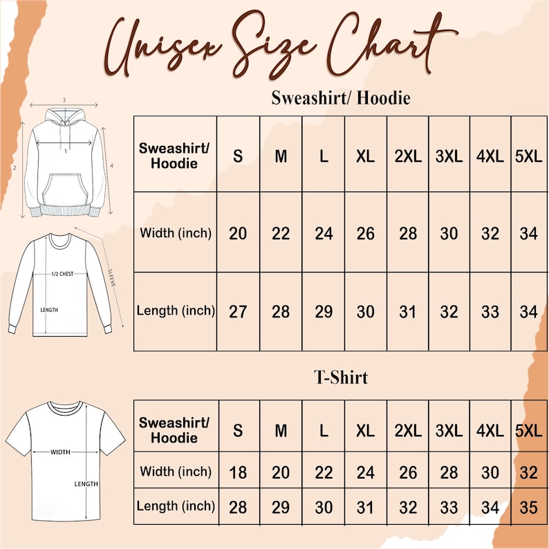 May include: A unisex size chart for sweatshirts, hoodies, and t-shirts. The chart displays measurements in inches for width and length, ranging from size S to 5XL. Includes diagrams of the clothing items with labeled measurement points.