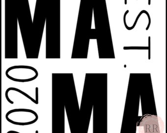 Mama Est 2020 Svg Etsy