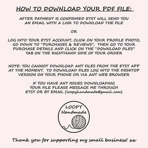 May include: Instructions on how to download a PDF file from Etsy. The text explains how to download the file after purchase, either through an email link or by logging into your Etsy account. It also notes that you cannot download files from the Etsy app and provides an email address for customer support.