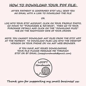 Pode incluir: Um gr&aacute;fico rosa claro com texto preto explicando como baixar um arquivo PDF do Etsy. S&atilde;o fornecidas instru&ccedil;&otilde;es para download por e-mail ou atrav&eacute;s da conta Etsy. H&aacute; tamb&eacute;m um logotipo circular com o texto "LOOPY Handmade".