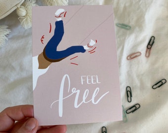 Feel free Postkarte, Glücklichmacher, ermutigende Karte, Ermutigung, fühl dich frei, fühl dich sorglos, lettering Karte