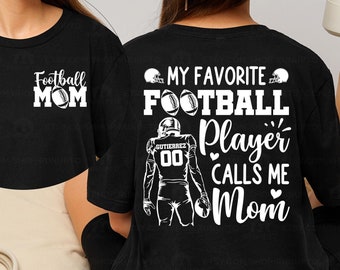 Personalized Football Mom Shirt, My Favorite Player