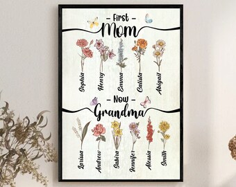 Custom Birth Month Flowers First Mom Now Grandma Garden Poster Print, First Mom Now Grandma Gift, Gift For Grandma, Mother's Day Gifts