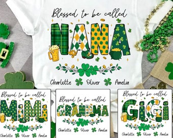 Personalized Blessed To Be Called Grandma Shirt, St. Patrick Day Shirt with Grandkids, Shamrock Mimi Shirt, Lucky Nana Shirt