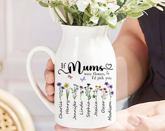 Personalized If … were flowers I’d we’d pick you Mum Nanna Grandma Vase, Custom Grandma Flower Vase, Custom Birth Month Flowers Grandma Vase