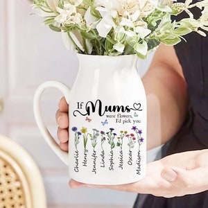 Personalized If were flowers Id wed pick you Mum Nanna Grandma Vase, Custom Grandma Flower Vase, Custom Birth Month Flowers Grandma Vase Vase