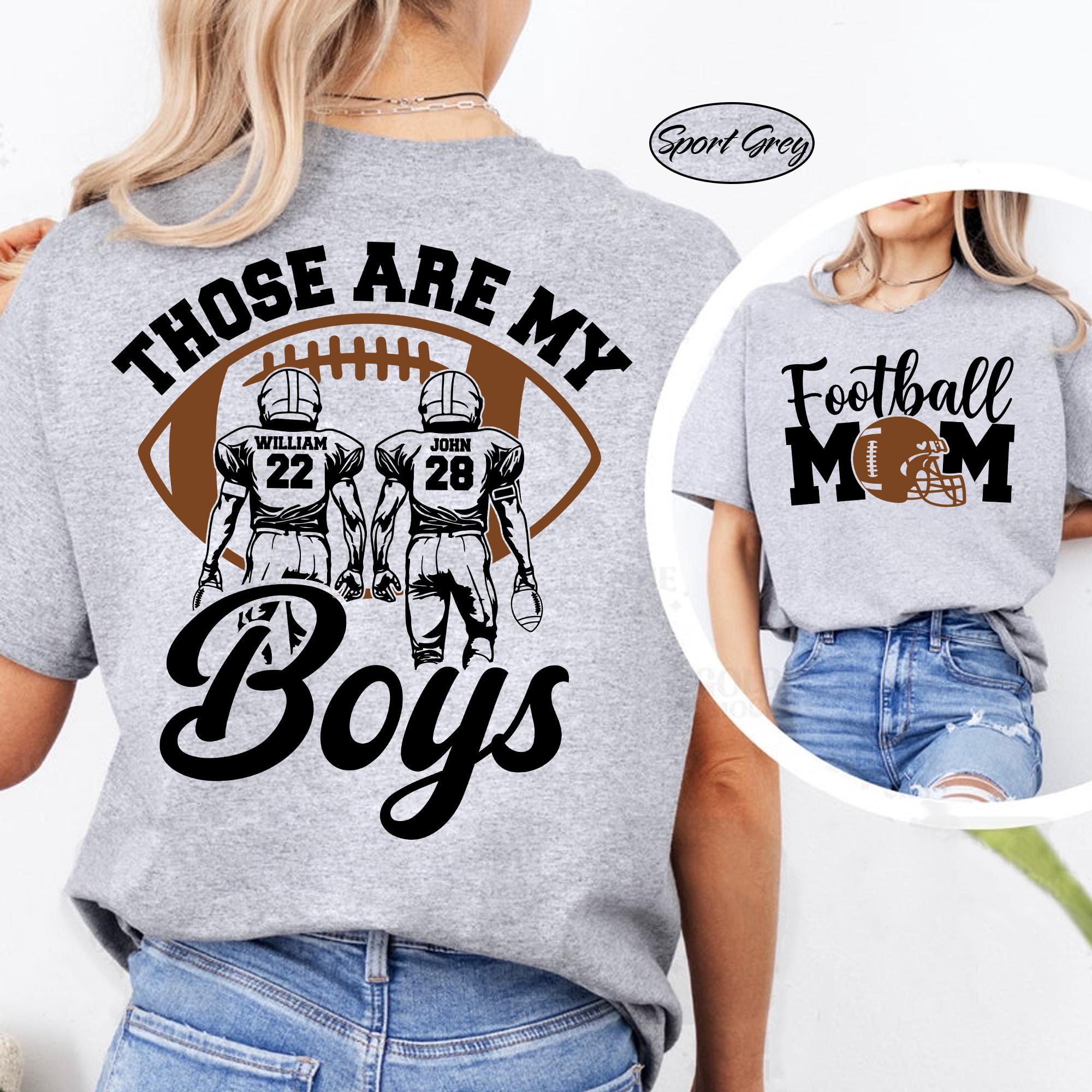 Camiseta personalizada para mamá de fútbol, "Esos son mis chicos", con nombre y número, para amantes del fútbol, para mamás de fútbol, para deportistas.