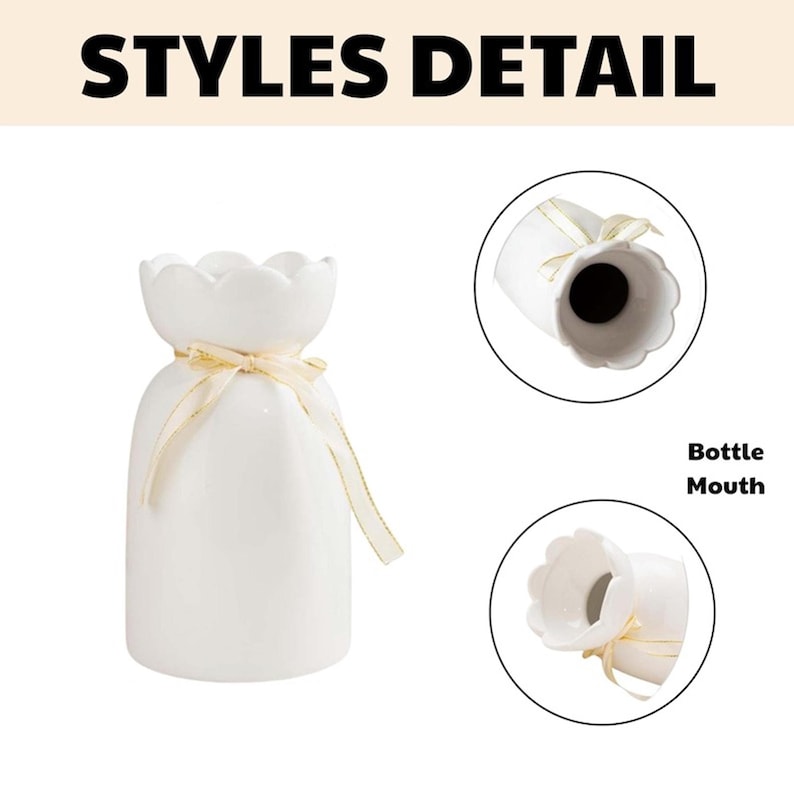 May include: A white ceramic vase with a scalloped top and a gold ribbon tied around the neck. The vase has a rounded body and a narrow neck. The text "STYLES DETAIL" is at the top of the image, and "Bottle Mouth" is written on the right.