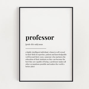 PROFESSOR DEFINITION PRINT, Wall Art Print, Professor Print, Quote Print, Gift For Professor, Teacher Appreciation, Wall Decor, Office Decor