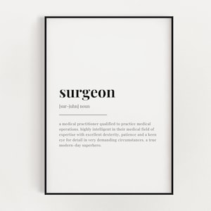 Instant Download Printable Wall Art, Surgeon Definition Meaning, Surgeon Gift, Digital Download Print, Quote Print, Surgeon Definition Print