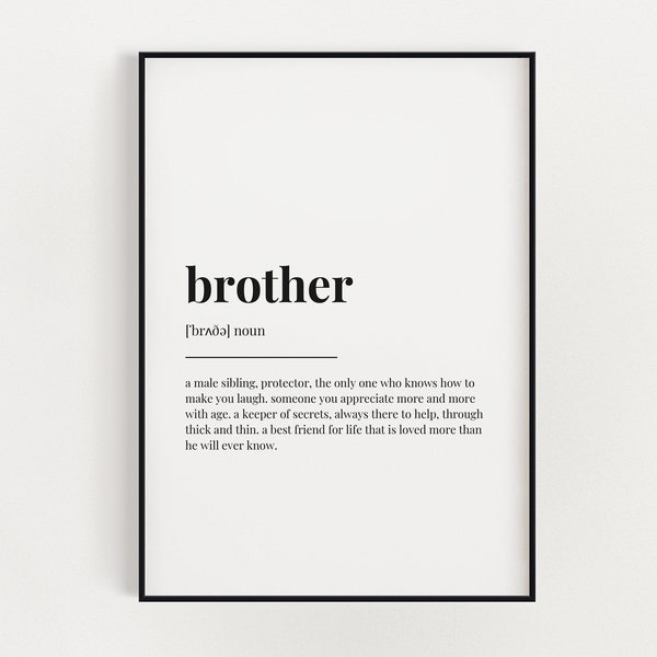 BROTHER DEFINITION PRINT | Wand Kunstdruck | Bruder Geschenk | Brother Druck | Definition Druck | Zitat Print