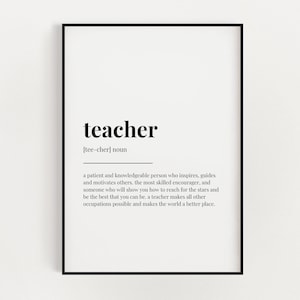 TEACHER DEFINITION PRINT, Wall Art Print, Teacher Gifts, Quote Wall Art, Gift For Professor, Teacher Appreciation, Wall Decor, Office Decor