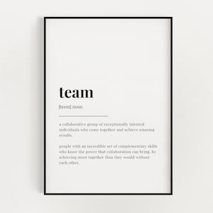 TEAM DEFINITION PRINT | Wall Art Print | Team Print | Definition Print | Quote Print | Gift For Team