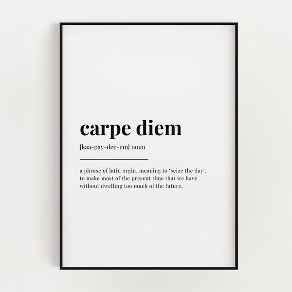 CARPE DIEM DEFINITION Meaning | Carpe Diem Printable Wall Art | Carpe Diem Print | Digital Download Print | Instant Download