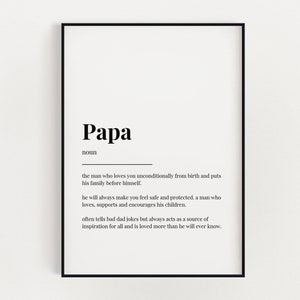 PAPA DEFINITION PRINT, Wall Art Print, Father Day Gift, Papa Print, Definition Print, Quote Print, Home Decor
