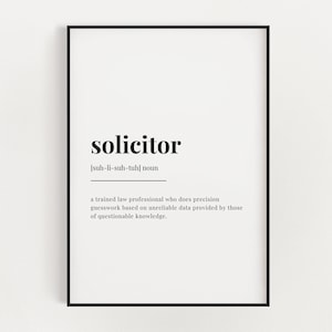 SOLICITOR Definition Wall Art Print, Solicitor Print, Definition Print, Quote Print, Typography Print, Gift For Lawyer, Poster Print