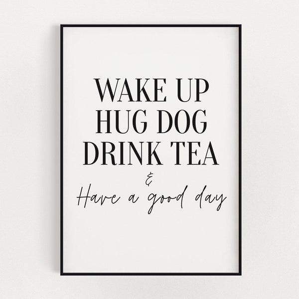 KITCHEN PRINTS | Wake Up Hug Dog | Kitchen Wall Decor | Kitchen Wall Art  | Funny Kitchen Art | Kitchen Poster