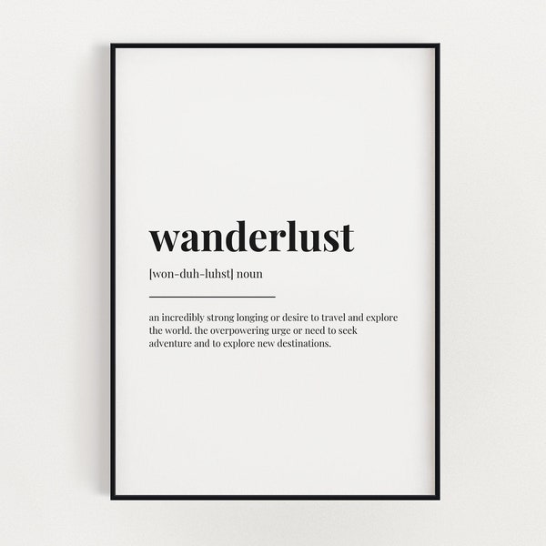 STAMPA DEFINIZIONE WANDERLUST / Stampa artistica da parete / Stampa definizione / Stampa preventivo