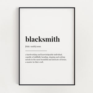 BLACKSMITH DEFINITION PRINT | Wall Art Print | Gift For Blacksmith | Definition Print | Metal Worker | Quote Print