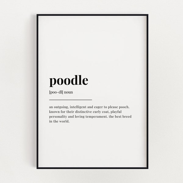 POODLE DEFINITION PRINT | Wall Art Print | Poodle Print | Definition Print | Quote Print