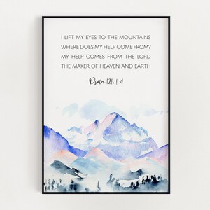 PSALM 121: 1-4, Printable Scripture Wall Art, Digital Download, Christian Home Décor, Bible Verse Wall Art, Instant Download