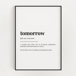 TOMORROW MEANING PRINT | Printable Wall Art | Definition Print | Quote Print | Digital Download Print | Instant Download | Home Decor