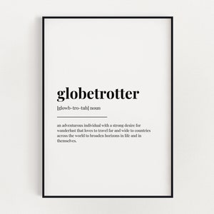 GLOBETROTTER MEANING PRINT | Printable Wall Art | Travel Quote | Definition Print | Quote Print | Digital Download Print