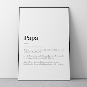 PAPA DEFINITION PRINT, Quote Wall Art, Wall Art Print, Fathers Day Gift, Papa Gift, Gift For Him, Wall Decor, Home Decor, Trendy Wall Art
